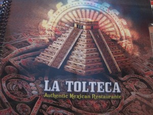 Exploring: La Tolteca - Food, Fun, Whatever !!